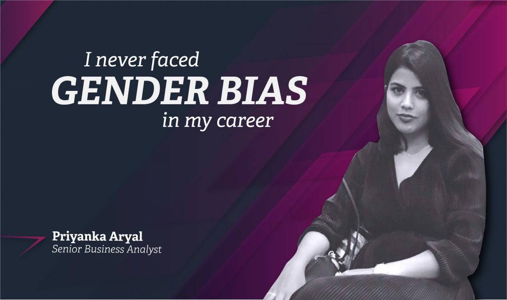 I never faced GENDER BIAS in my career: Priyanka Aryal