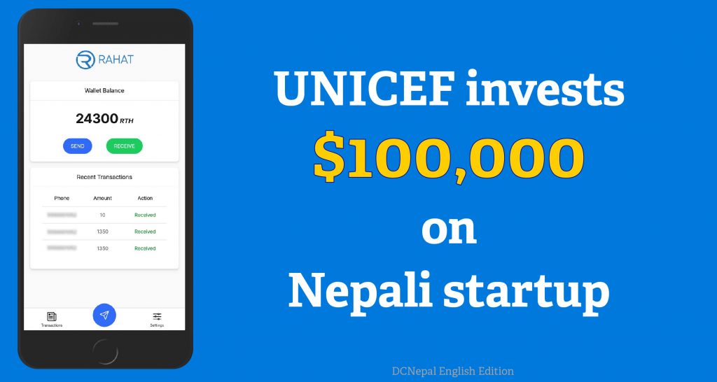 UNICEF invests $100,000 on Nepali startup “RAHAT”