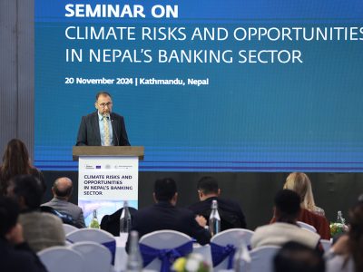 European Union, Nepal Rastra Bank and IFC Host Seminar on Climate Risks and Opportunities in Nepal’s Banking Sector